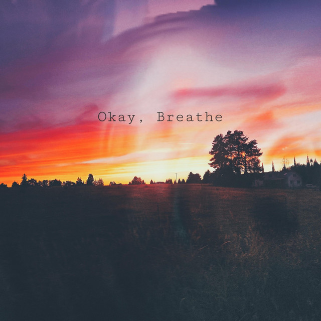 Okay, Breathe (single)