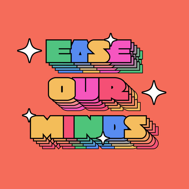 Ease Our Minds cover