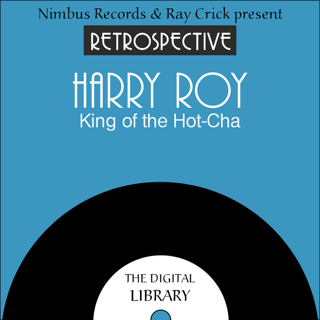 A Retrospective Harry Roy cover art
