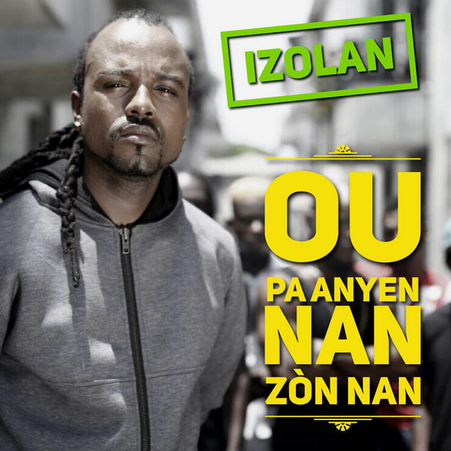 Ou Pa Anyen Nan Zòn Nan