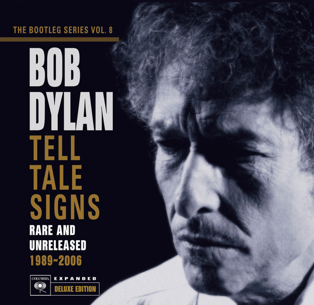 ボブ・ディラン/ Bootleg Series 8(DeluxeEdition） Tell Tale Signs: The Bootleg Series Vol. 8 - Album by Bob Dylan