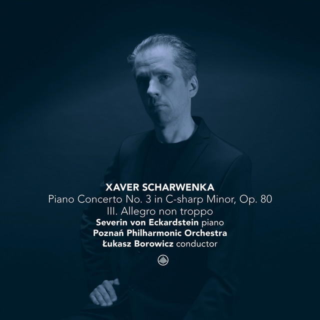 Scharwenka: Piano Concerto No. 3 in C-sharp Minor, Op. 80: III. Allegro non troppo cover