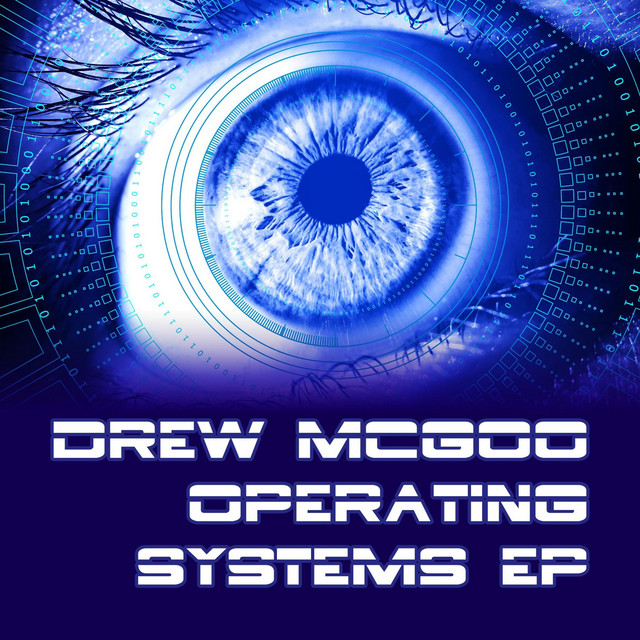 Operating Systems EP - EP by Drew McGoo | Spotify