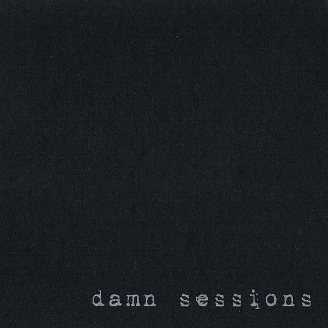 Damn Sessions
