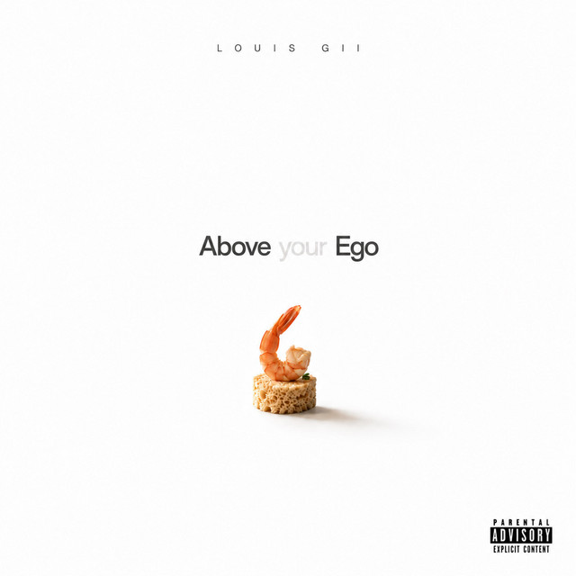 Обкладинка: Above your Ego — LouisGii