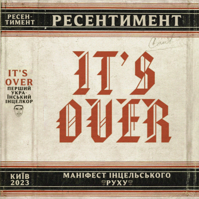 Обкладинка: It's over — Ресентимент
