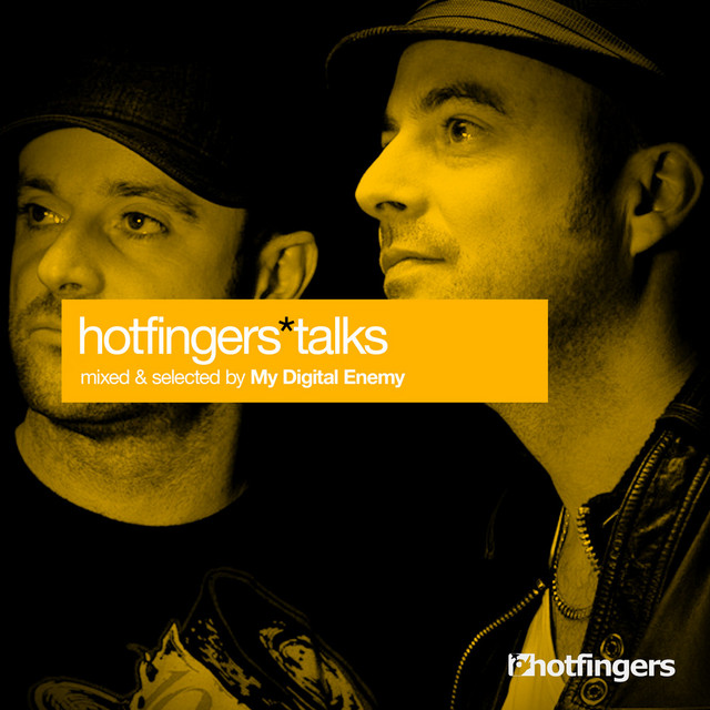 Hotfingers Talks (Selected & Mixed by My Digital Enemy) cover art