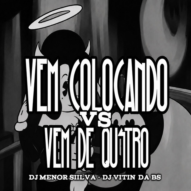 VEM COLOCANDO VS VEM DE QUATRO