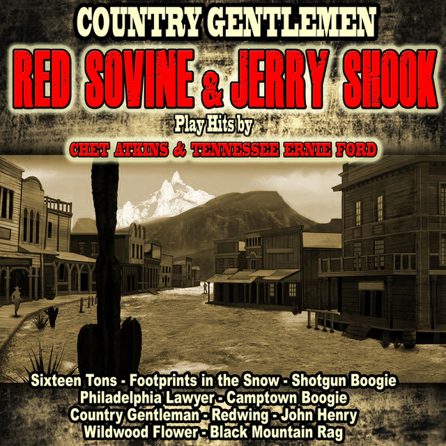 Country Gentlemen: Red Sovine and Jerry Shook Play Hits By Tennessee Ernie and Ford Chet Atkins cover art