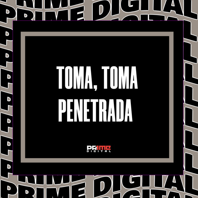 TOMA, TOMA PENETRADA