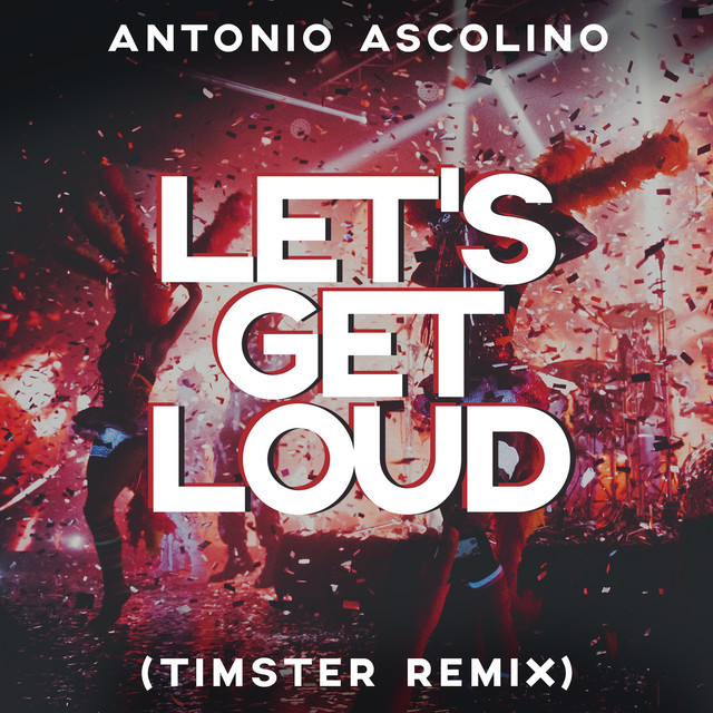 Let's Get Loud - Timster Remix Edit