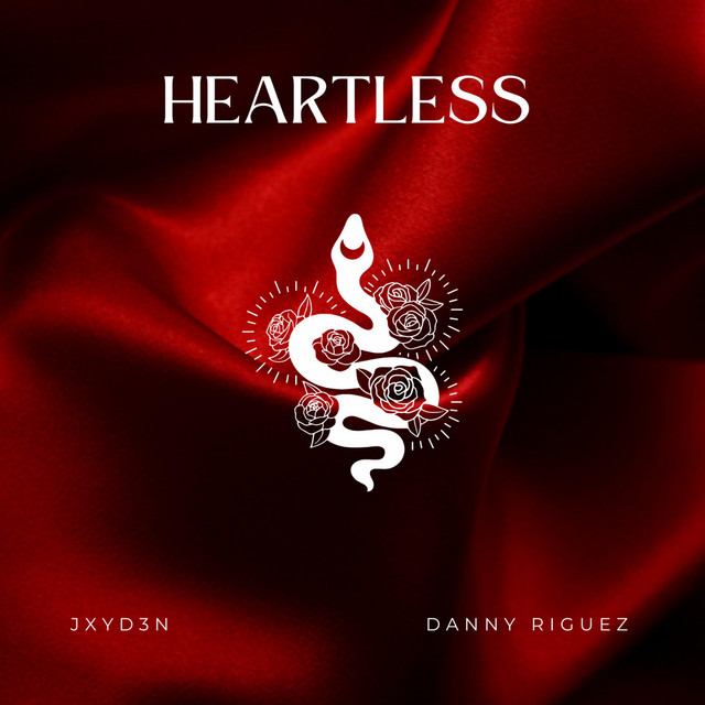 Heartless - Single by JXYD3N, Danny Riguez | Spotify