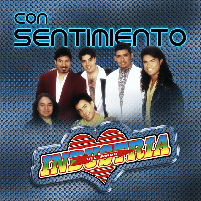 Con Sentimiento by Industria del Amor