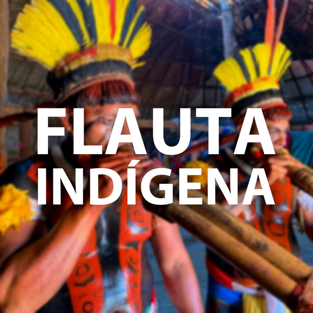 Flauta Indígena com Sons da Natureza para Relaxar