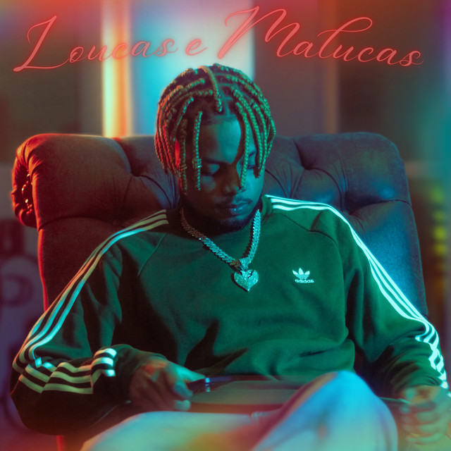Loucas e Malucas