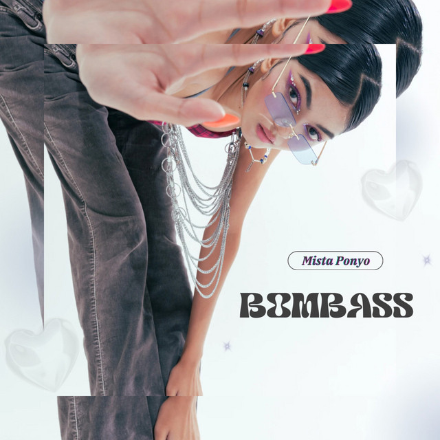 Mista Ponyo – BOMBASS