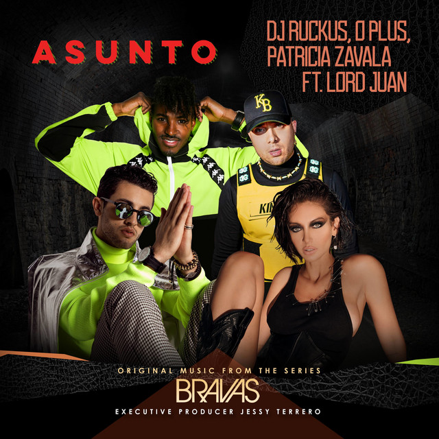 Asunto (feat. Lord Juan) - From the Series "Bravas"
