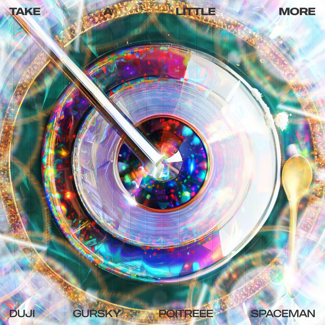 Take a Little More