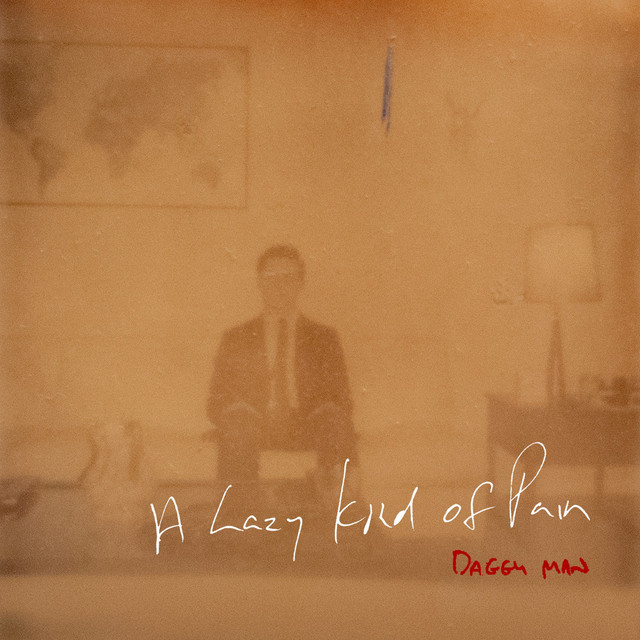 A Lazy Kind of Pain cover art