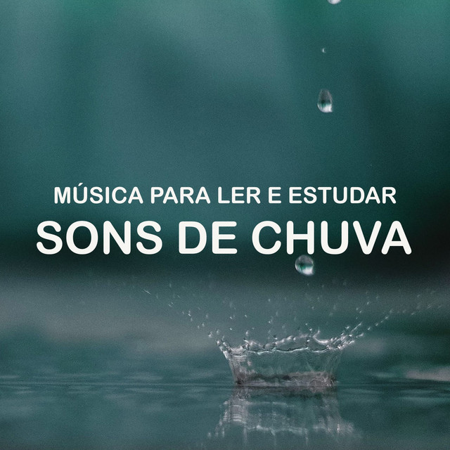 Música para Ler e Estudar: Sons de Chuva cover art