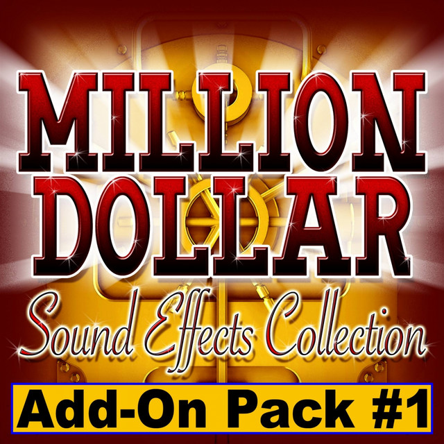 Million Dollar Sound Effects Collection (Add-On Pack 1) cover art