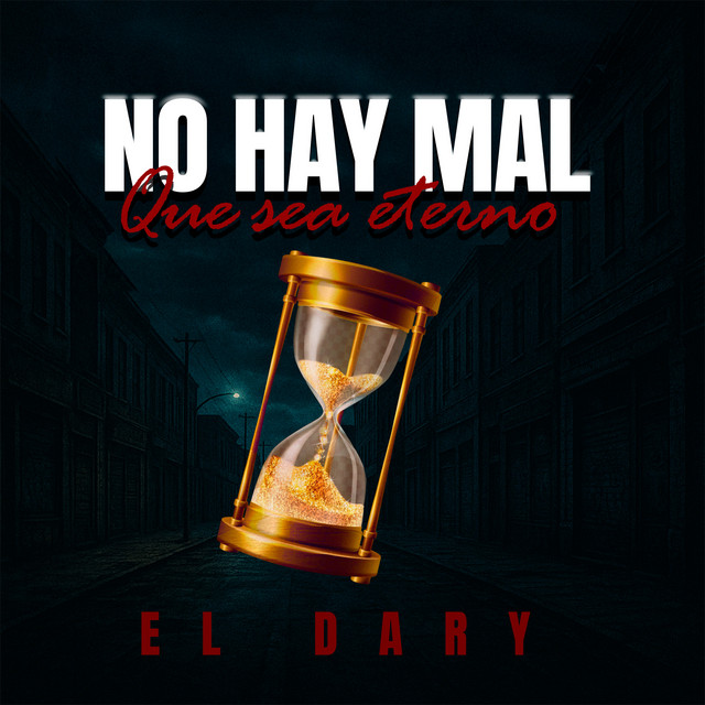NO HAY MAL QUE SEA ETERNO - Remix