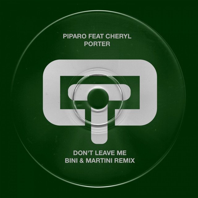 Don't Leave Me - Bini & Martini Club Mix cover art