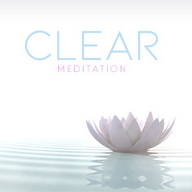 Clear (Tunedge Meditation)