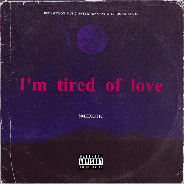 I'm Tired of Love cover art