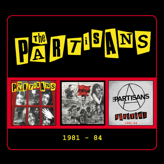 1981-84 - Album by The Partisans | Spotify