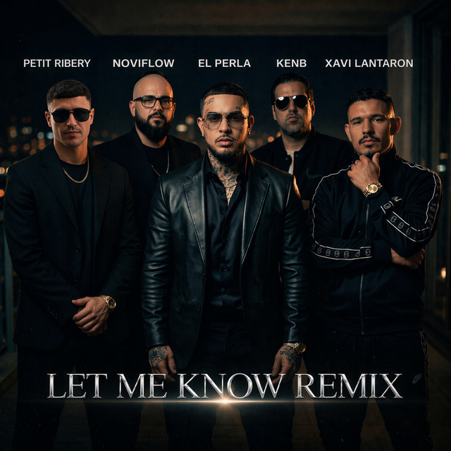 LET ME KNOW - Remix