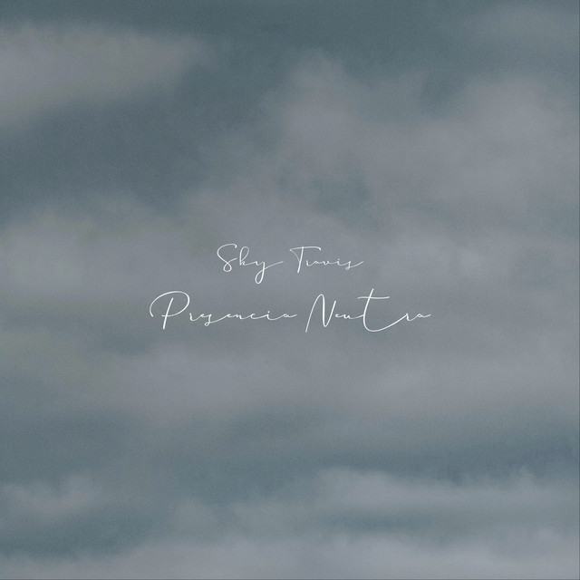Presencia Neutra by Sky Travis