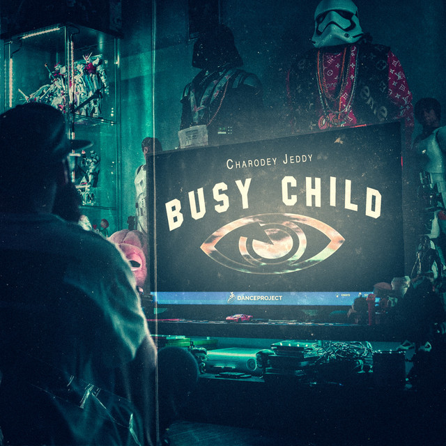 Обкладинка: Busy Child — Charodey Jeddy