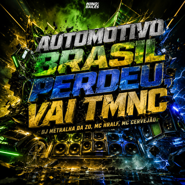Automotivo Brasil Perdeu, Vai Tmnc