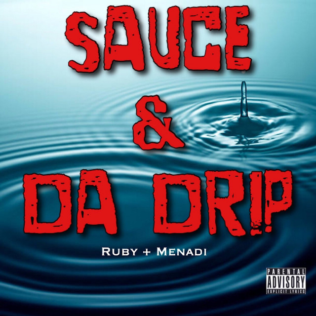 Sauce & Da Drip cover art
