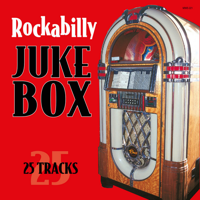 Rockabilly Jukebox - Compilation by Various Artists | Spotify