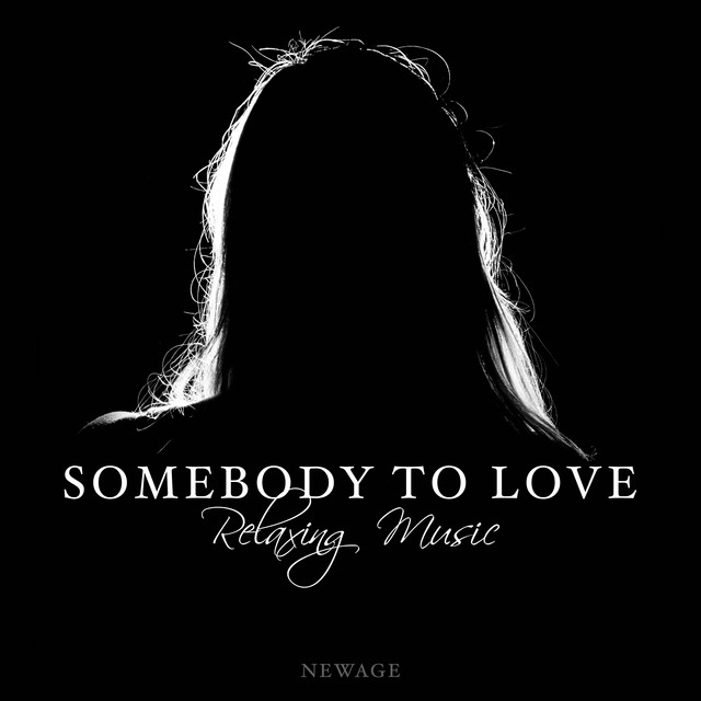 Somebody to Love: Relaxing Music to Express Gratitude and Love with Nature Sounds cover art
