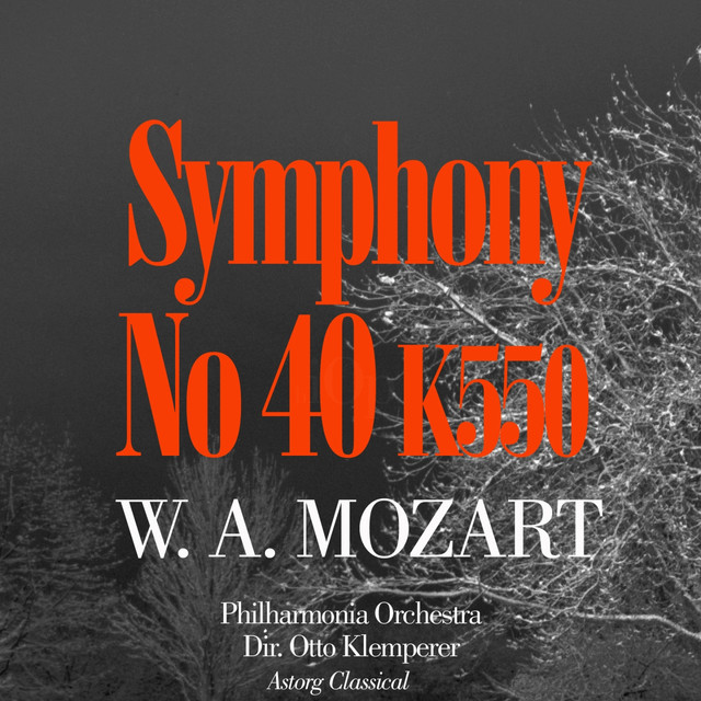 Mozart: Symphony No. 40 In G Minor, K. 550 - EP by Philharmonia