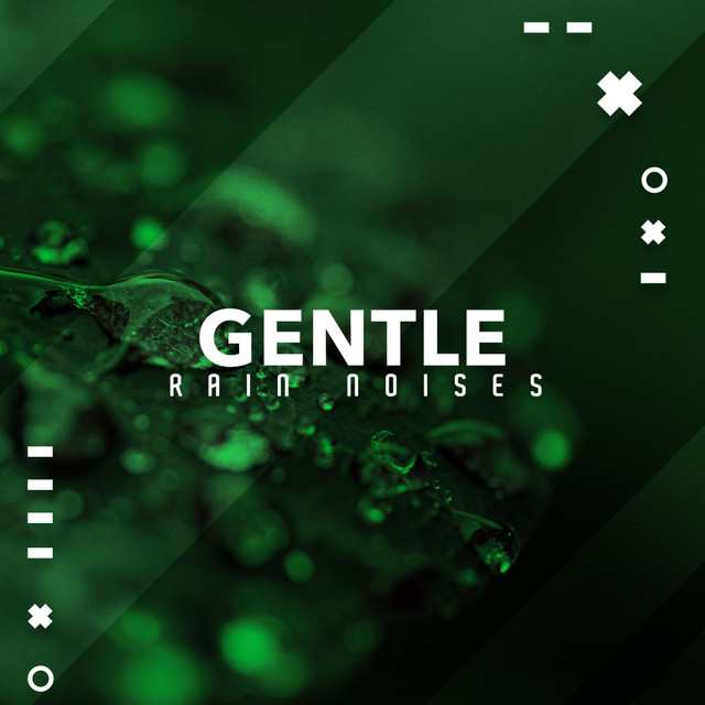 Gentle Rain Noises cover art