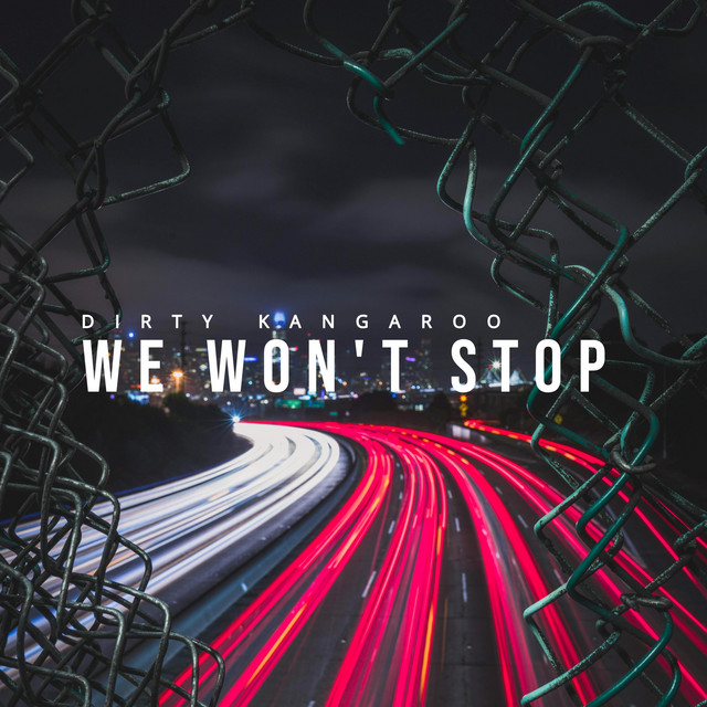 We won't stop movin' cover