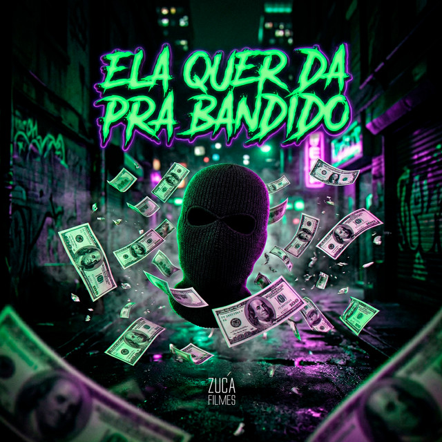 Ela Quer da pra Bandido
