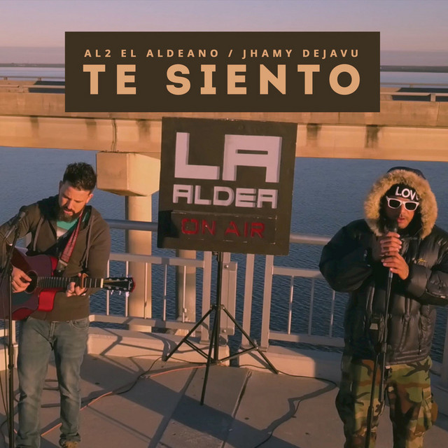 Te Siento - song and lyrics by Al2 El Aldeano, Jhamy | Spotify