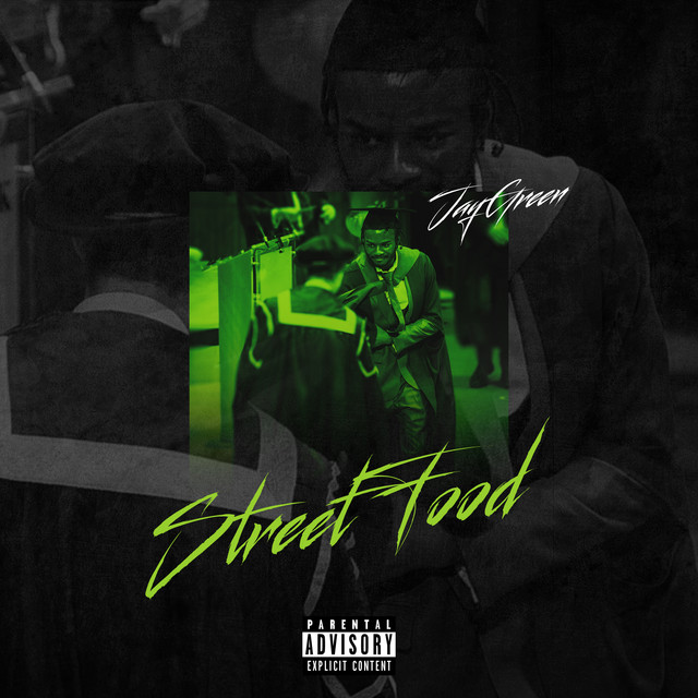 Street Food - Album by JayGreen | Spotify