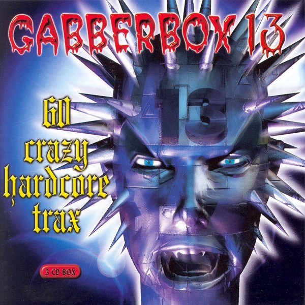 Gabberbox 13 (60 Crazy Hardcore Trax) - Compilation by Various