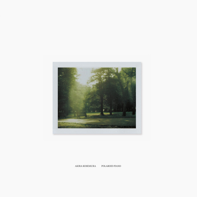 Album cover for Polaroid Piano (15th Anniversary Edition) by Akira Kosemura