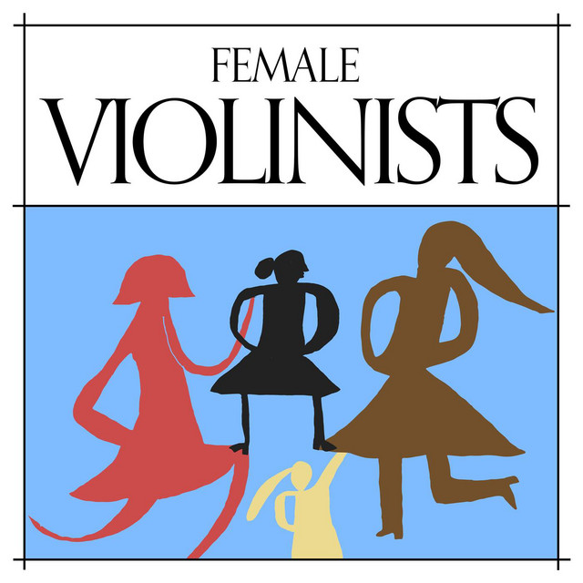 Female Violinists - Compilation by Various Artists | Spotify