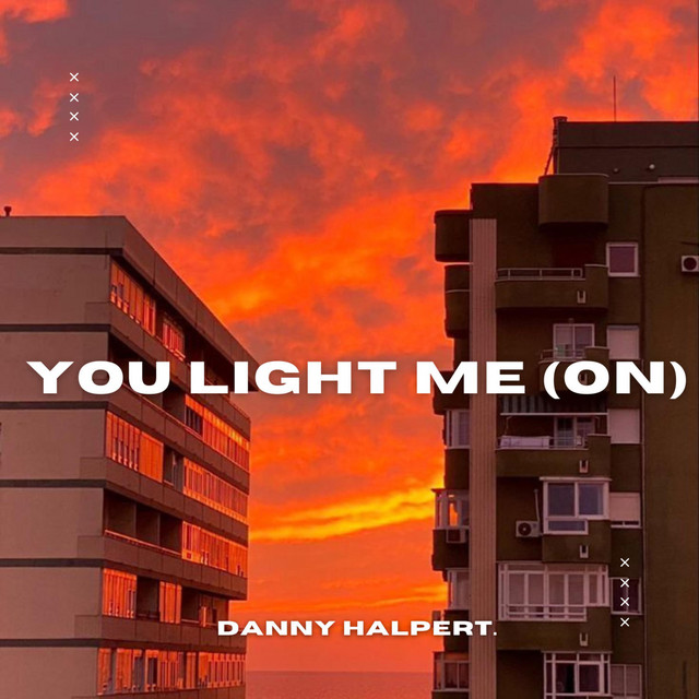 You Light Me (On) - Radio Edit