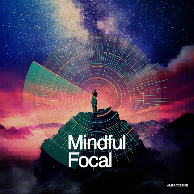 Mindful Focal
