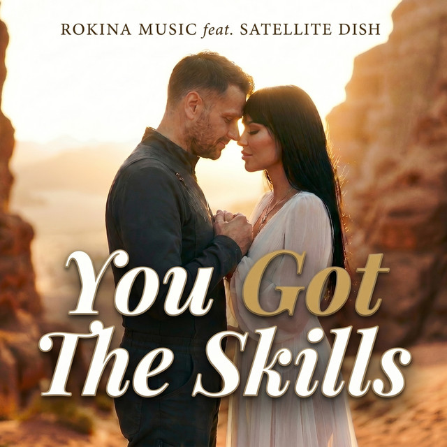 You Got The Skills