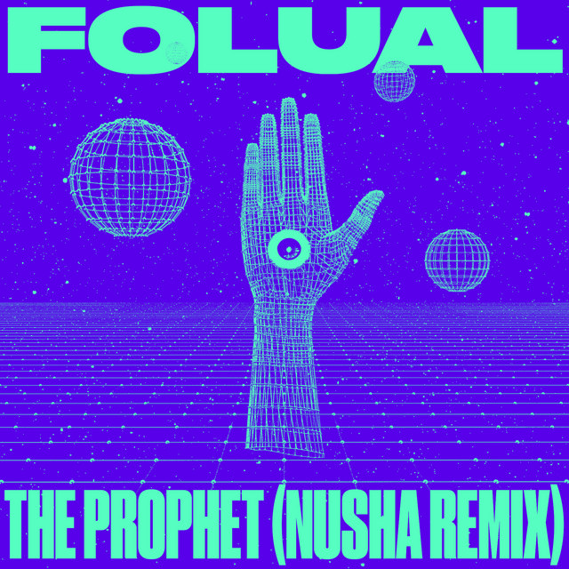 The Prophet - NUSHA Remix